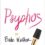 Psychos: A White Girl Problems Book Review